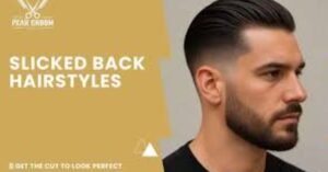 Haircuts for Slicked Back Hair